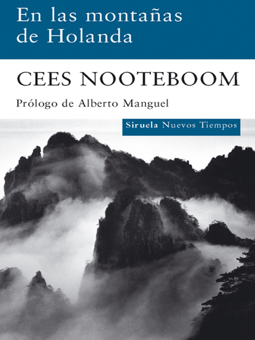 Title details for En las montañas de Holanda by Cees Nooteboom - Available